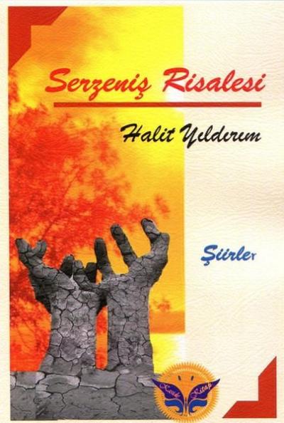 Serzeniş Risalesi - Şiirler Halit Yıldırım