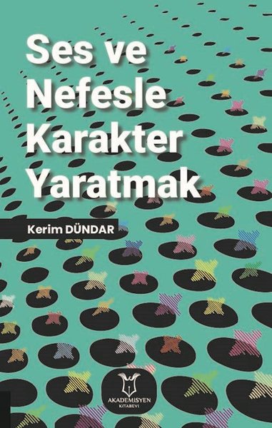 Ses ve Nefesle Karakter Yaratmak Kerim Dündar