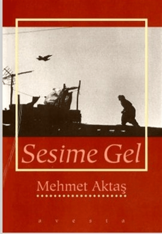 Sesime Gel Mehmet Aktaş