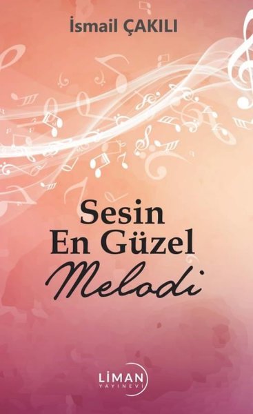 Sesin En Güzel Melodi İsmail Çakılı