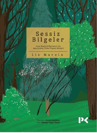 Sessiz Bilgeler Liz Marvin