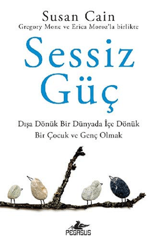 Sessiz Güç Susan Cain