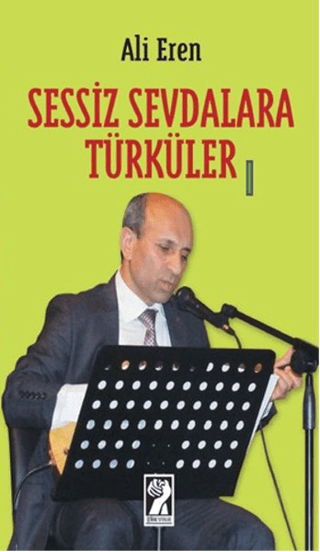 Sessiz Sevdalara Türküler Ali Eren