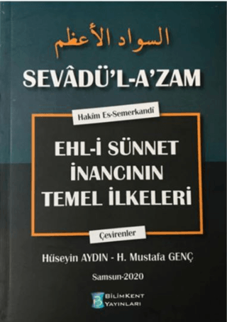 Sevadül Azam Ehli Sünnet İnancının Temel İlkeleri Hüseyin Aydın