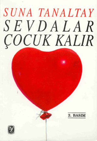 Sevdalar Çocuk Kalır Metin Celâl