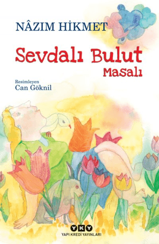 Sevdalı Bulut Masalı Nâzım Hikmet