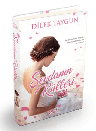 Sevdanın Külleri (Ciltli) Dilek Taygun