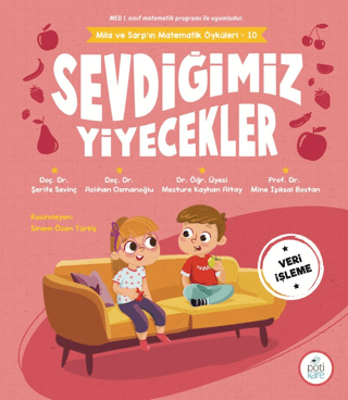 Sevdiğimiz Yiyecekler - Mila ve Sarp'ın Matematik Öyküleri 10 Aslıhan 