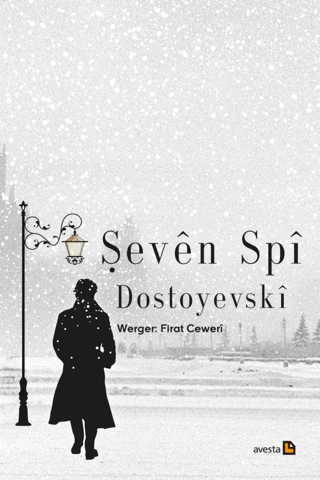 Şeven Spi Fyodor Mihayloviç Dostoyevski