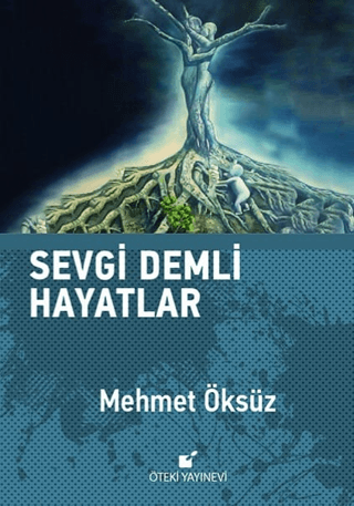 Sevgi Demli Hayatlar Mehmet Öksüz