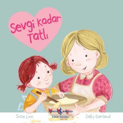 Sevgi Kadar Tatlı Susie Linn