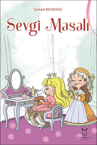 Sevgi Masalı Samed Behrengi