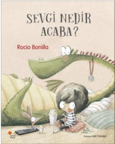 Sevgi Nedir Acaba? Rocio Bonilla