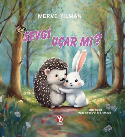 Sevgi Uçar mı? Merve Yılman