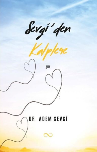 Sevgi'den Kalplere Adem Sevgi