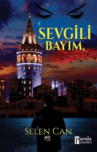 Sevgili Bayım Selen Can