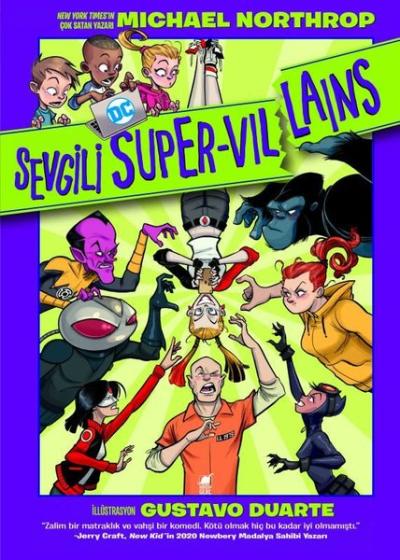 Sevgili DC Süper Villains Michael Northrop