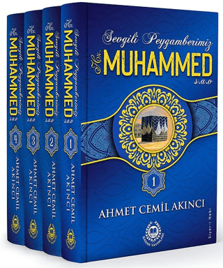 Sevgili Peygamberimiz Hz. Muhammed (sav) - 4 Kitap Takım (Ciltli) Ahme