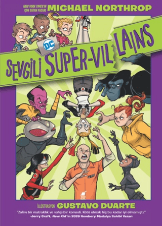 Sevgili DC Süper Villains Michael Northrop