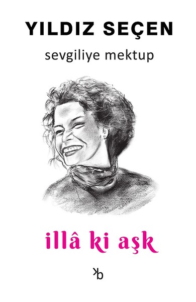 Sevgiliye Mektup - İlla ki Aşk Yıldız Seçen