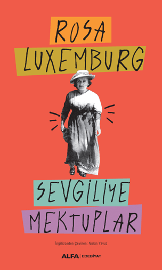 Sevgiliye Mektuplar Rosa Luxemburg