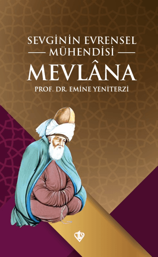 Sevginin Evrensel Mühendisi Mevlana %10 indirimli Emine Yeniterzi