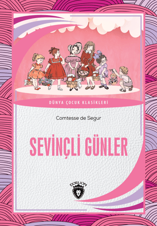 Sevinçli Günler Comtesse de Segur