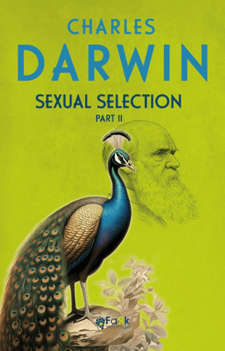 Sexual Selection Part 2 Charles Darwin