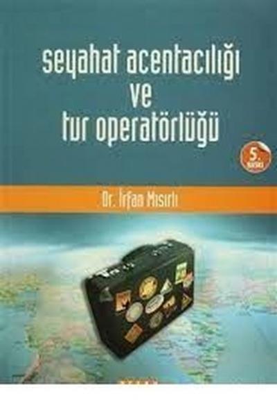 Seyahat Acentacılığı ve Tur Operatörlüğü İrfan Mısırlı