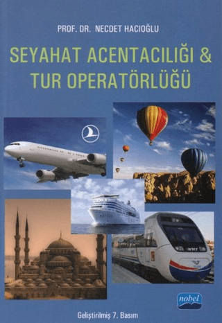 Seyahat Acentacılığı ve Tur Operatörlüğü Necdet Hacıoğlu