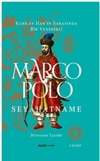 Seyahatname - Dünyanın Tasviri (Ciltli) Marco Polo