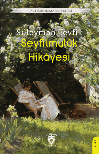 Seyfilmüluk Hikayesi Süleyman Tevfik