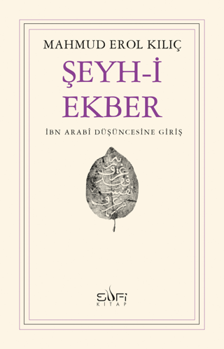 Şeyh-i Ekber %26 indirimli Mahmud Erol Kılıç