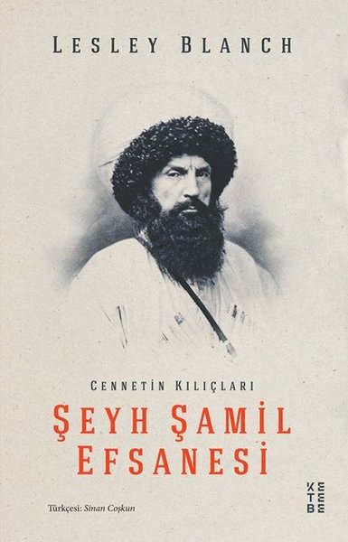 Şeyh Şamil Efsanesi Lesley Blanch