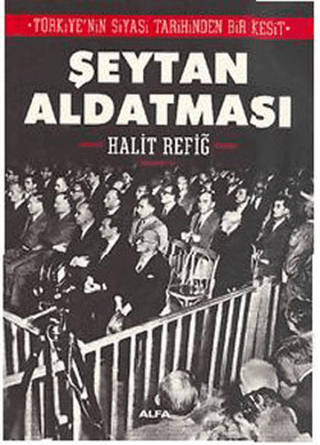 Şeytan Aldatması Halit Refiğ