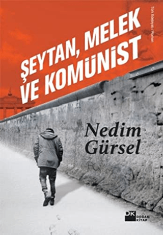 Şeytan,Melek ve Komünist %26 indirimli Nedim Gürsel