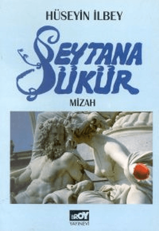 Şeytana Şükür %25 indirimli Hüseyin İlbey