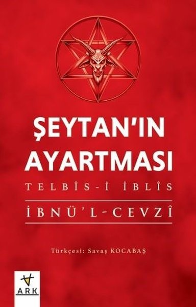 Şeytan'ın Ayartması: Teblis-i İblis İbnü'l-Cevzi