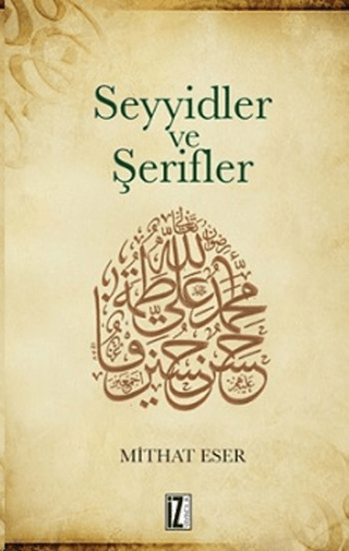 Seyyidler ve Şerifler %30 indirimli Mithat Eser