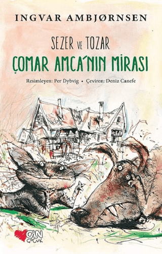 Sezer ve Tozar - Çomar Amca'nın Mirası Ingvar Ambjornsen