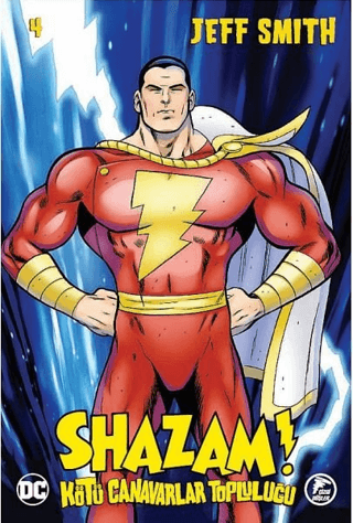 Shazam! - Kötü Canavarlar Topluluğu 4 Jeff Smith