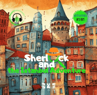 Sherlock and Istanbul Adventure Ece İrem Gündoğan