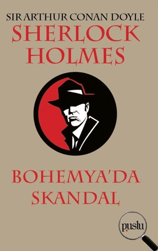 Sherlock Holmes - Bohemya'da Skandal Sir Arthur Conan Doyle