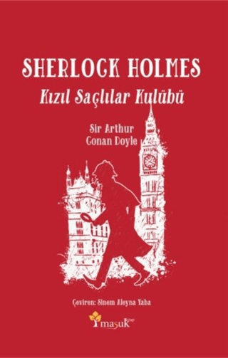 Sherlock Holmes Kızıl Saçlılar Kulübü Sir Arthur Conan Doyle