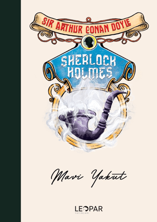 Sherlock Holmes - Mavi Yakut Sir Arthur Conan Doyle