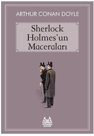 Sherlock Holmes'un Maceraları Arthur Conan Doyle