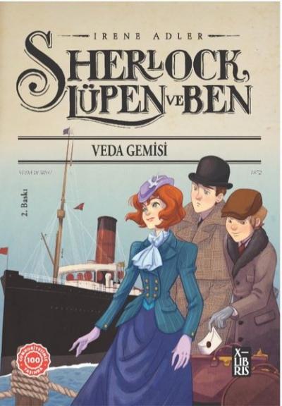 Sherlock Lüpen ve Ben 12 Veda Gemisi Irene Adler