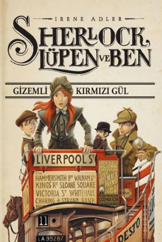 Sherlock Lüpen ve Ben - Gizemli Kırmızı Gül Irene Adler