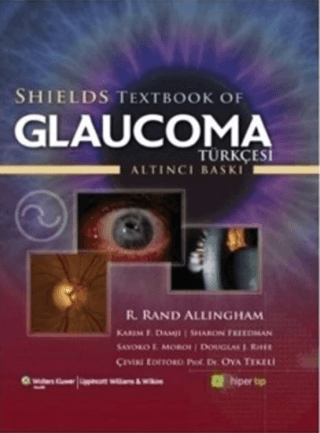 Shields Textbook of Glaucoma R. Rand Allingham