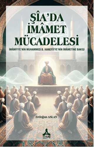 Şia’da İmamet Mücadelesi Erdoğan Aslan